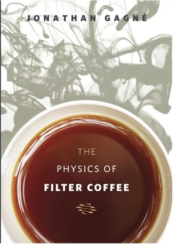Buchcover The Physics of Filter Coffee